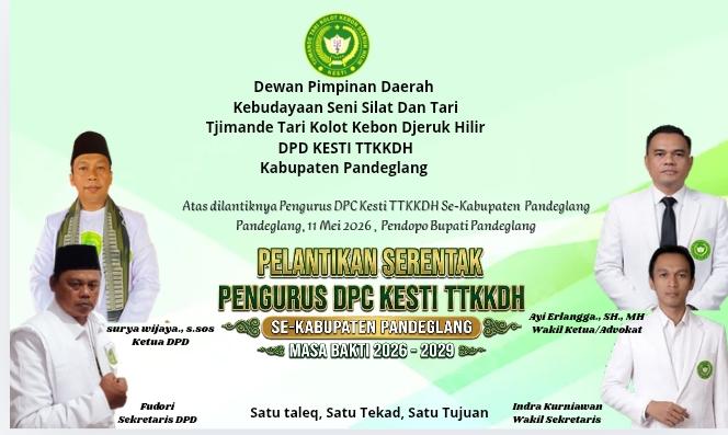 Silaturahmi Akbar dan Pelantikan Serentak DPC Kesti TTKKDH Se-Kabupaten Pandeglang Segera Digelar